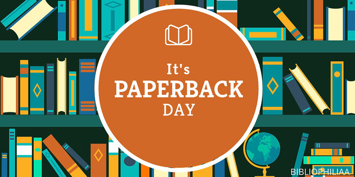 7 Ways to Celebrate Paperback Book Day