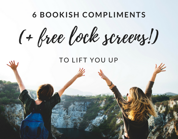 compliments, book compliments, encouraging messages, encouraging quotes