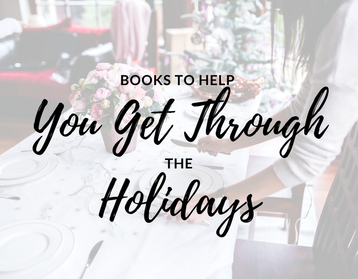books to help you get through the holidays