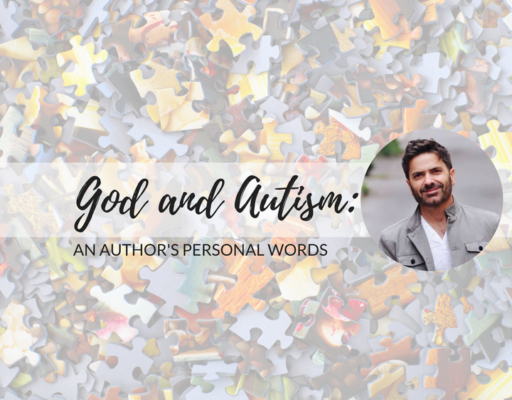 God and Autism: An Author's Personal Words