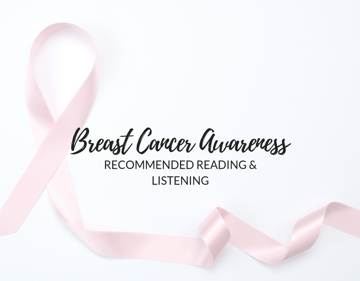 Breast Cancer Awareness: Recommended Reading