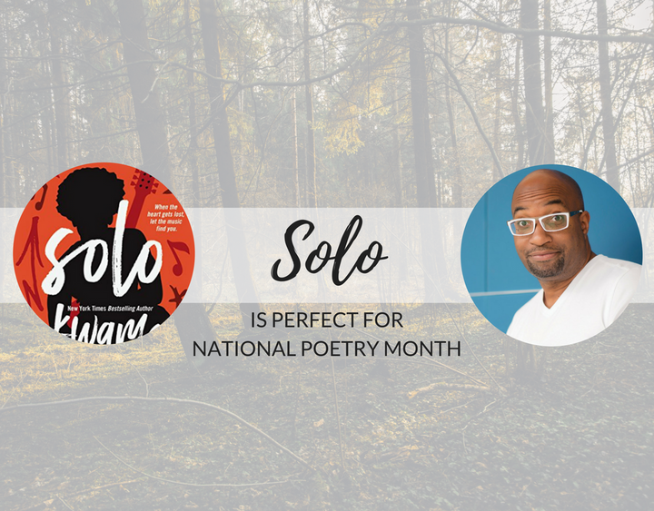 Page Chaser, poetry, national poetry month, kwame Alexander, solo