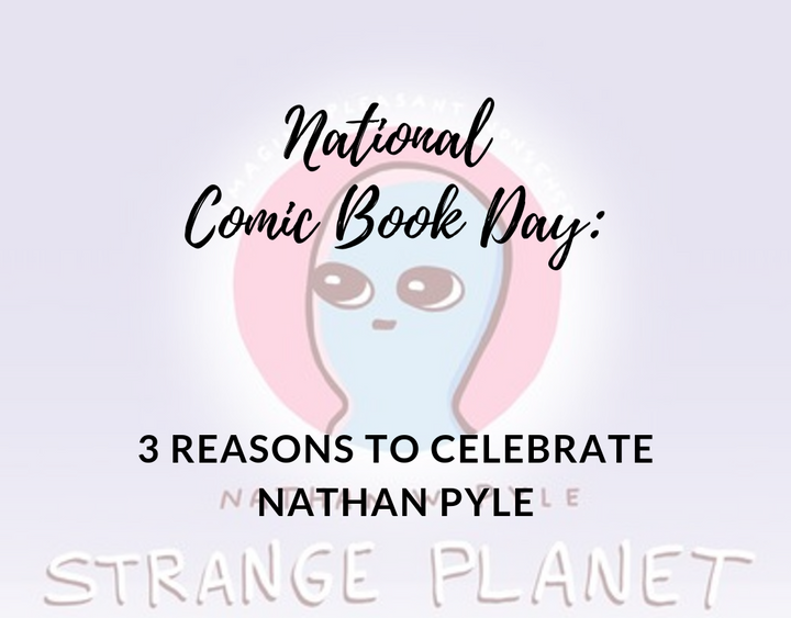 National Comic Book Day Nathan Pyle