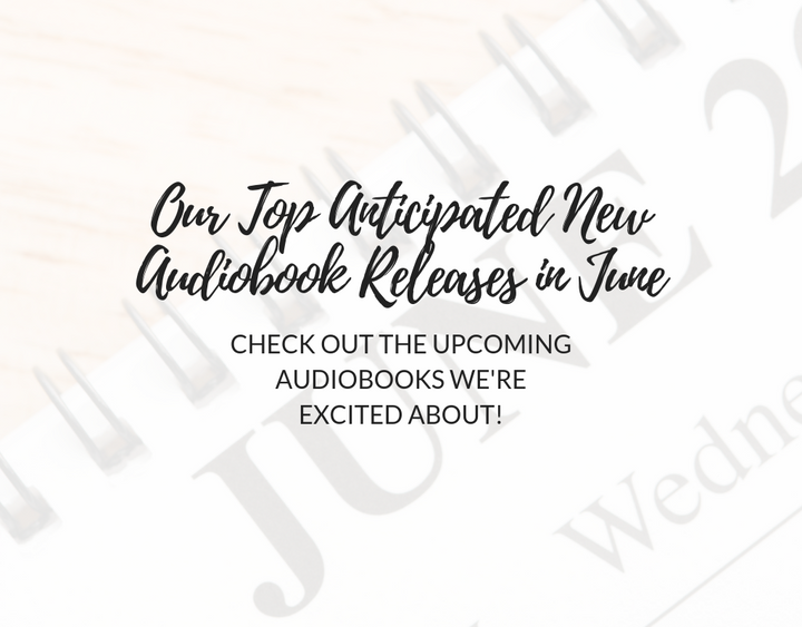 New-Audiobook-Releases-in-June-