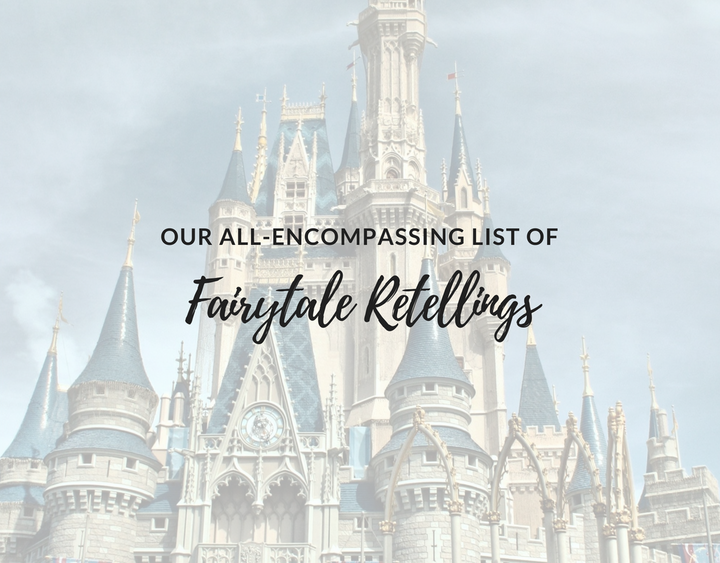 list of fairytale retellings, list of fairytales