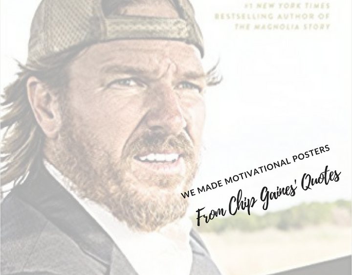 capital gaines, chip gaines quotes, capital gaines