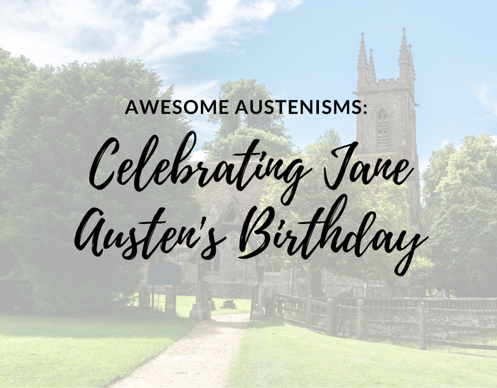 jane austen's birthday