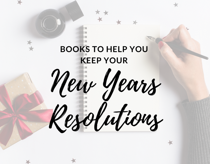 books to help you keep your new years resolutions
