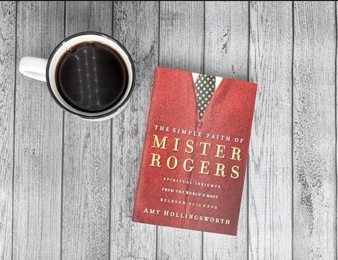 We're Starting a Book Club! The Simple Faith of Mister Rogers