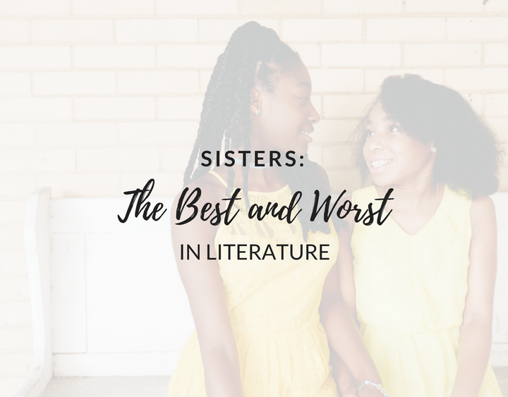 famous literary sisters, Page Chaser, sisters, the lion the witch and the wardrobe, siblings in literature, stories of siblings, novels about sibling relationships, chronicles of narnia