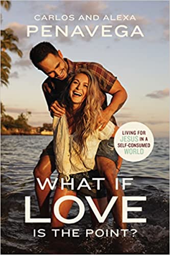 What If Love Is the Point? by Carlos and Alex Penavega