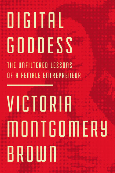 Digital Goddess by Victoria Montgomery Brown