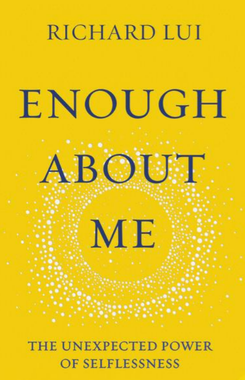 Enough About Me by Richard Lui