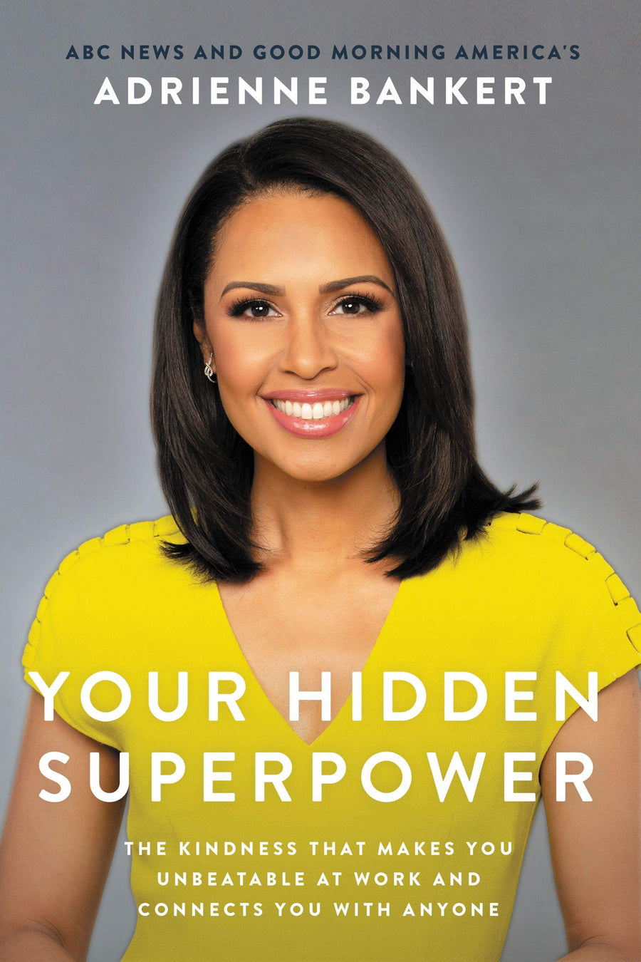 Your Hidden Superpower by Adreinne Bankert